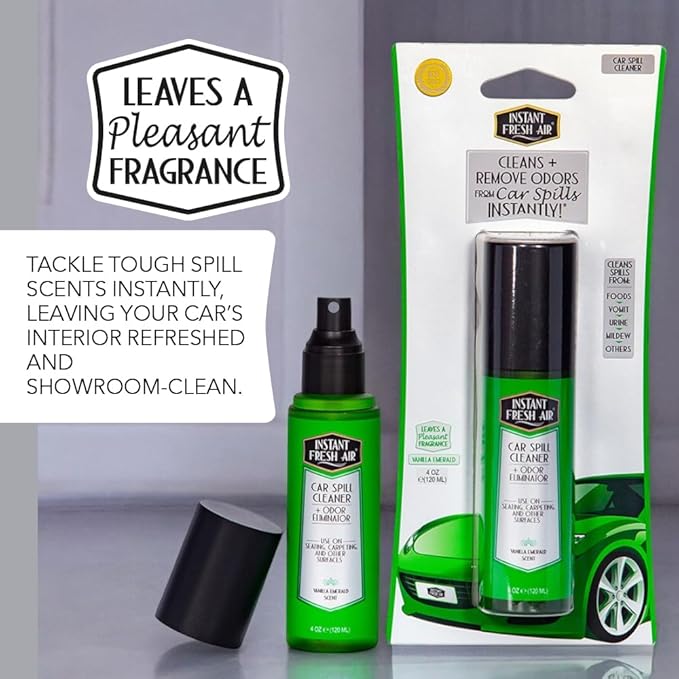 Advanced CAR SPILL Upholstery Cleaner & Odor Eliminator, Car Interior Cleaner with NoxBan & Natural Enzymes, Safe for Pets & Family, Ideal for Cars, Boats, RVs, Vanilla Scent 4 Oz. - INSTANT FRESH AIR