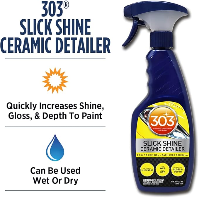 303 Products (30265 Slick Shine Ceramic Detailer - SiO2 and Carnauba Infused Ceramic Coating - Premium Ceramic Detailing Spray - Increases Shine and Gloss - Works on Paint, Glass, and Wheels - 16Oz