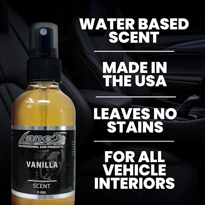 LANE’S Premium Car Air Freshener "Vanilla" - 4oz Water-Based, Long-Lasting Auto Scent Spray - Food, Pet, Odor Smell Deodorizer for Cars, Trucks, SUVs' Interior Leather, Carpet, Upholstery